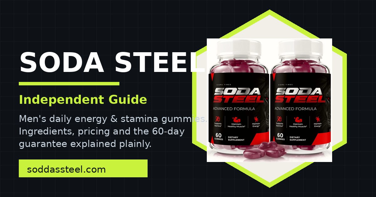 Soda Steel™ (Official Site) - Men's Energy Gummies 2026